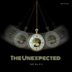 The Unexpected (Eat Remix) [Eat Remix] - Single by 1600 Boy B'A album reviews, ratings, credits