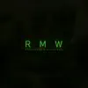 RMW - Single album lyrics, reviews, download