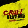 Cruel Bienvenida - Single album lyrics, reviews, download