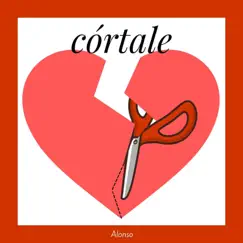 Córtale - Single by Alxnso album reviews, ratings, credits
