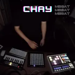 Chay - Single by MB3AT album reviews, ratings, credits