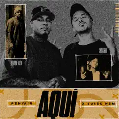 Aquí - Single by Penyair & Turek Hem album reviews, ratings, credits