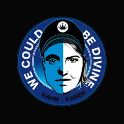We Could Be Divine - Single by Kahn Morbee & Karen Zoid album reviews, ratings, credits