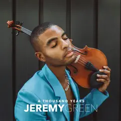 A Thousand Years - Single by Jeremy Green album reviews, ratings, credits