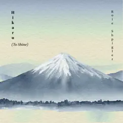 Hikaru (To Shine) - Single by Roie Shpigler album reviews, ratings, credits