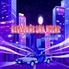 Regálame una Noche - Single album lyrics, reviews, download
