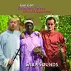 Saba Sounds album lyrics, reviews, download
