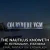 The Nautilus Knoweth (From "Final Fantasy XIV: Endwalker") [feat. Evan Berge & Ro Panuganti] - Single album lyrics, reviews, download