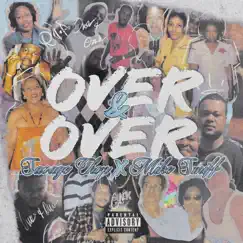 Over & Over (feat. Jazzy B & Mike Smiff) - Single by Savage Chop album reviews, ratings, credits