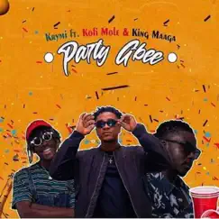 Party Gbee - Single (feat. Kofi Mole & King Maaga) - Single by KRYMI album reviews, ratings, credits