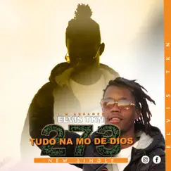 Tudo na mo de dios - Single by Elvis TKN album reviews, ratings, credits