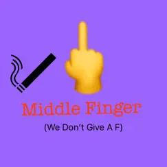 Middle Finger - Single by Kenya album reviews, ratings, credits