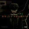 The Bag (Re-Up Season) - Single album lyrics, reviews, download
