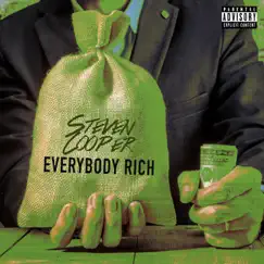 Everybody Rich - Single by Steven Cooper album reviews, ratings, credits