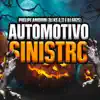 Automotivo Sinistro song lyrics