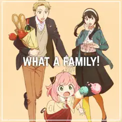 What a Family! (feat. The Stupendium, Ham Sandwich & Chi-Chi) Song Lyrics