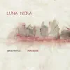 Luna Nera - Single album lyrics, reviews, download
