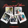 Remind You (feat. Zillie & Layzee Ella) - Single album lyrics, reviews, download