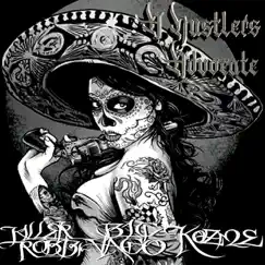 A Hustlers Advocate - Single (feat. Kozme) - Single by Killer Robb & Big Vago album reviews, ratings, credits