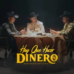 Hay Que Hacer Dinero - Single by Banda MS de Sergio Lizárraga & Eden Muñoz album reviews, ratings, credits