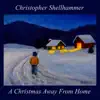 A Christmas Away From Home - Single album lyrics, reviews, download