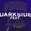 Darkside (feat. Joey Cool) - Single album lyrics, reviews, download