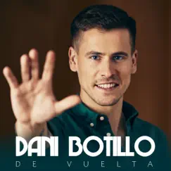 De Vuelta - Single by Dani Botillo album reviews, ratings, credits