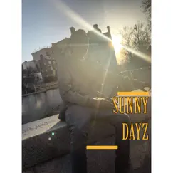 Sunny Dayz (Remix) Song Lyrics
