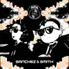 Sanchez & Smith - Single album lyrics, reviews, download
