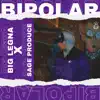 Bipolar - Single album lyrics, reviews, download