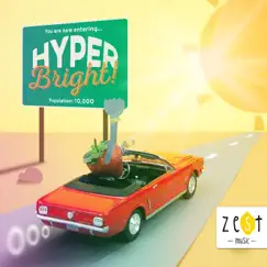 Hyper Bright by Toby Jay & Carly Foxton album reviews, ratings, credits
