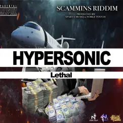 Hypersonic (feat. Lethal & Sparta Musiq) - Single by Noble Touch album reviews, ratings, credits