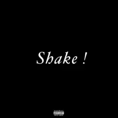 Shake (feat. Aye Xeno!) - Single by Lil T_215 album reviews, ratings, credits