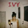 Ivy - Single album lyrics, reviews, download