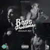 Boss Problems - Single album lyrics, reviews, download