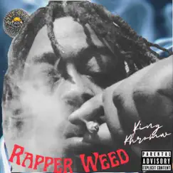 Rapper Weed Song Lyrics