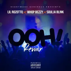 Ooh (feat. WNC WhopBezzy) - Single by SouljaBlink album reviews, ratings, credits