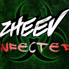 Infected - Single by Zheev album reviews, ratings, credits
