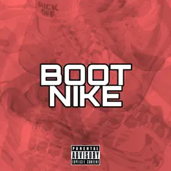 Boot Nike - Single by Tohgi album reviews, ratings, credits