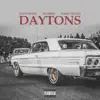 Daytons - Single album lyrics, reviews, download