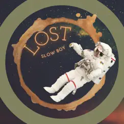 Lost - Single by Slow Boy album reviews, ratings, credits