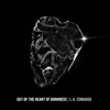 Out of the Heart of Darkness album lyrics, reviews, download