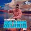 ATLANTA - Single album lyrics, reviews, download