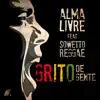 Grito de Gente (feat. soweto reggae) - Single album lyrics, reviews, download