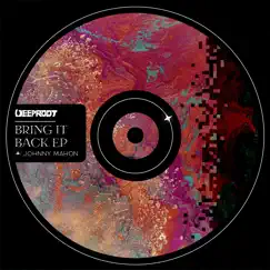 Bring It Back - Single by Johnny Mahon album reviews, ratings, credits