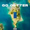 Go Getter - Single (feat. Leeky2x) - Single album lyrics, reviews, download