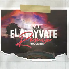 ELAyayvate (feat. Gatson) [remix;Radio Edit] Song Lyrics