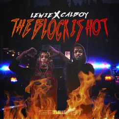 The Block Is Hot - Single by Lewie & Calboy album reviews, ratings, credits