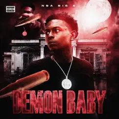 Demon Baby - Single by NBA Big B album reviews, ratings, credits