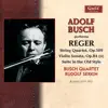 Reger: String Quartet in E-Flat Major - Violin Sonata in F-Sharp Minor - Suite in Old Style - Clarinet Quintet in a Major album lyrics, reviews, download